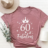 60 & Fabulous Heart Tee
