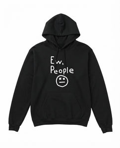 "Ew People" Unisex Hoodie
