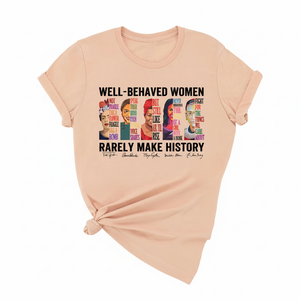 "Misbehaved Women" History Shirt
