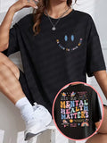 Affirmation "Be Kind to Your Mind" Printed Tee
