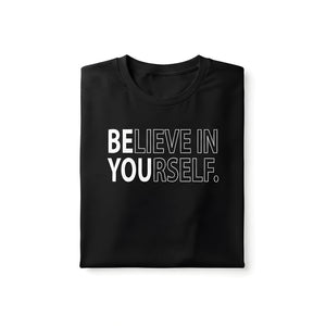 Believe In Yourself Tee