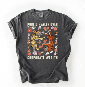 Tiger Boho Public Health Over Wealth Shirt