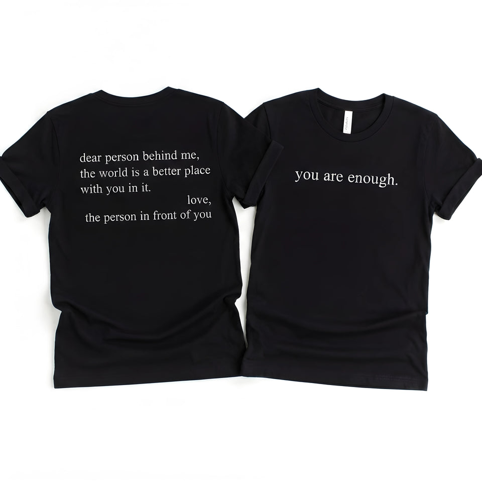 Dear Person Behind Me Front & Back Tee