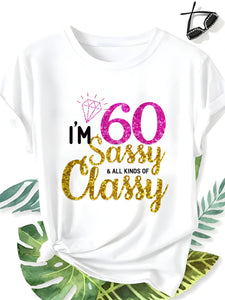 "I'm 60 Sassy & Classy" Diamond Graphic Tee