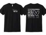 Dear Person Behind Me You Matter Tee