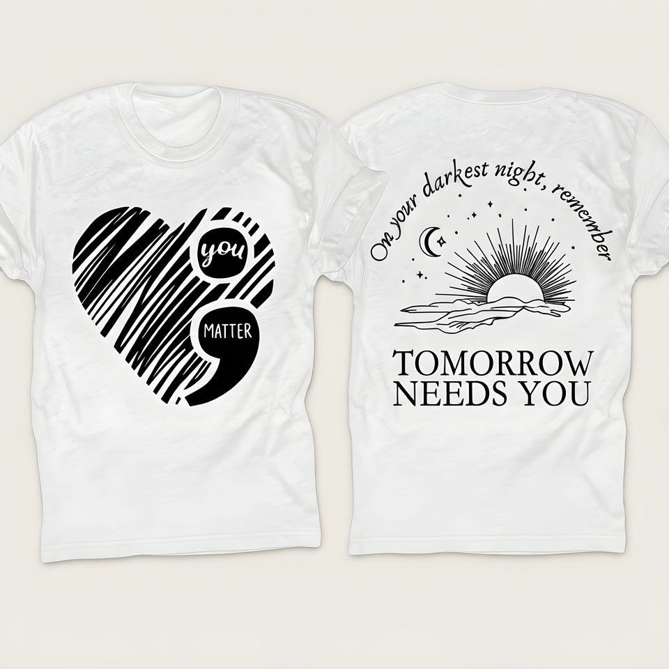 "You Matter" Front & Back Tee
